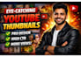 have professional eye catching youtube thumbnail design services